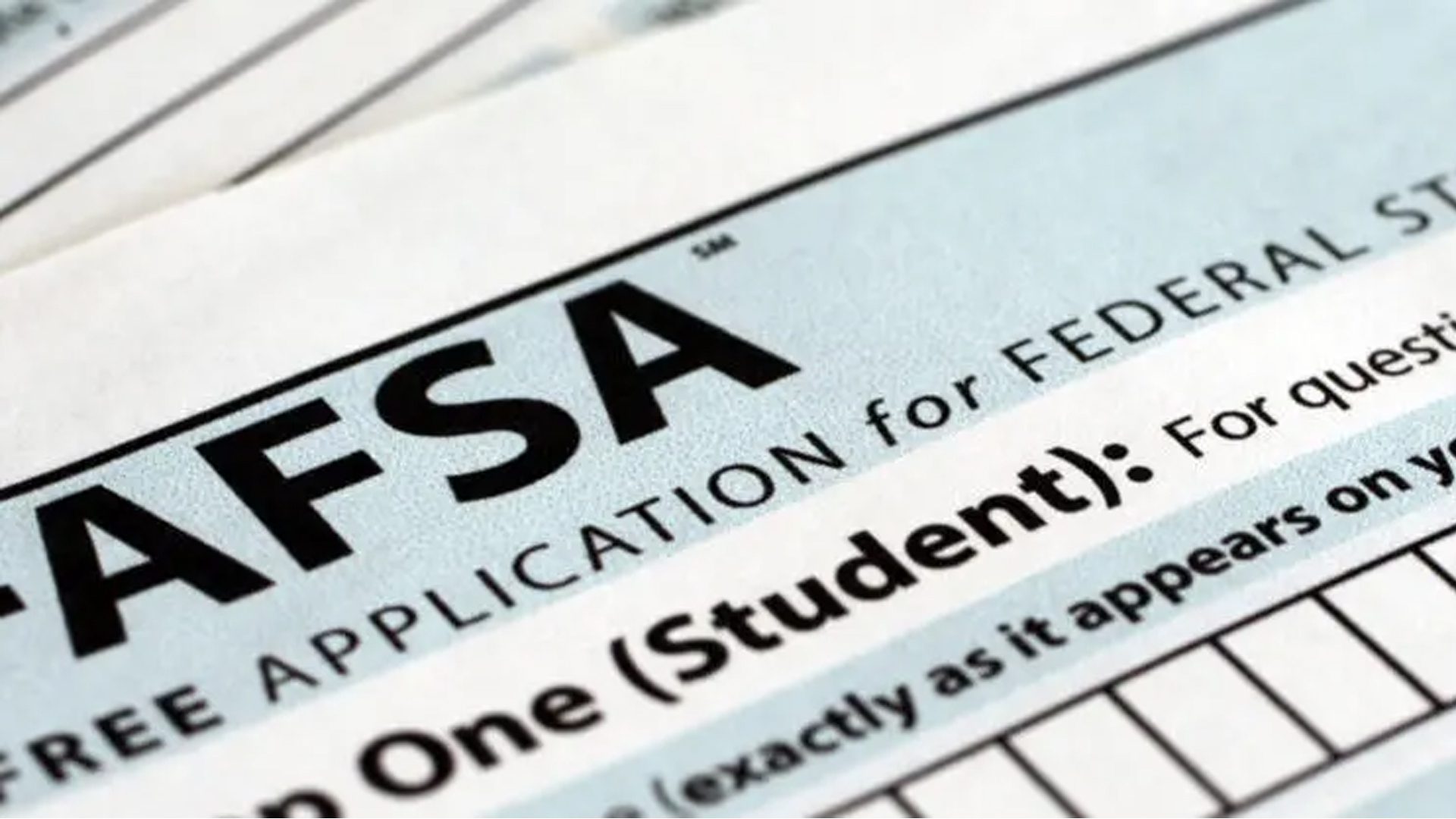 Close-up of a FAFSA form, titled “Free Application for Federal Student Aid,” with visible student information fields.